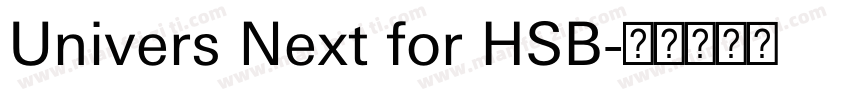 Univers Next for HSB字体转换